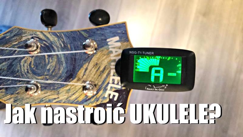 Samodzielne strojenie ukulele