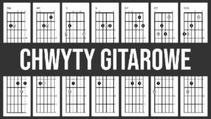 Tabela chwytów gitarowych w pdf — darmowe, gotowe do wydruku źródła